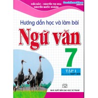 Hướng dẫn học và làm bài ngữ văn 7 - Tập 1(Kết nối tri thức)(Tái bản 2) Hướng dẫn học và làm bài ngữ văn 7 - Tập 1(Kết nối tri thức)(Tái bản 2)
